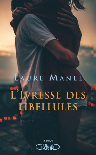 L'IVRESSE DES LIBELLULES