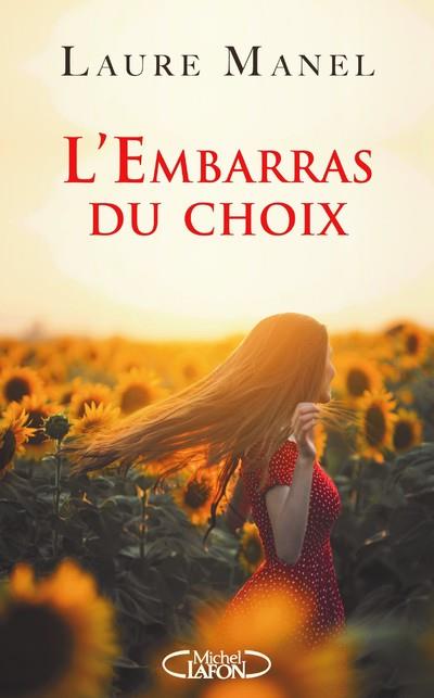 L'EMBARRAS DU CHOIX