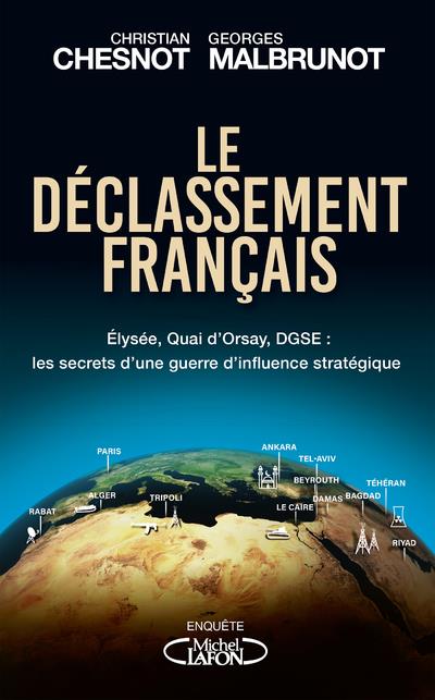 LE DECLASSEMENT FRANCAIS