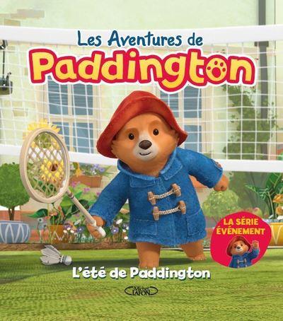 LES AVENTURES DE PADDINGTON - L'ETE DE PADDINGTON