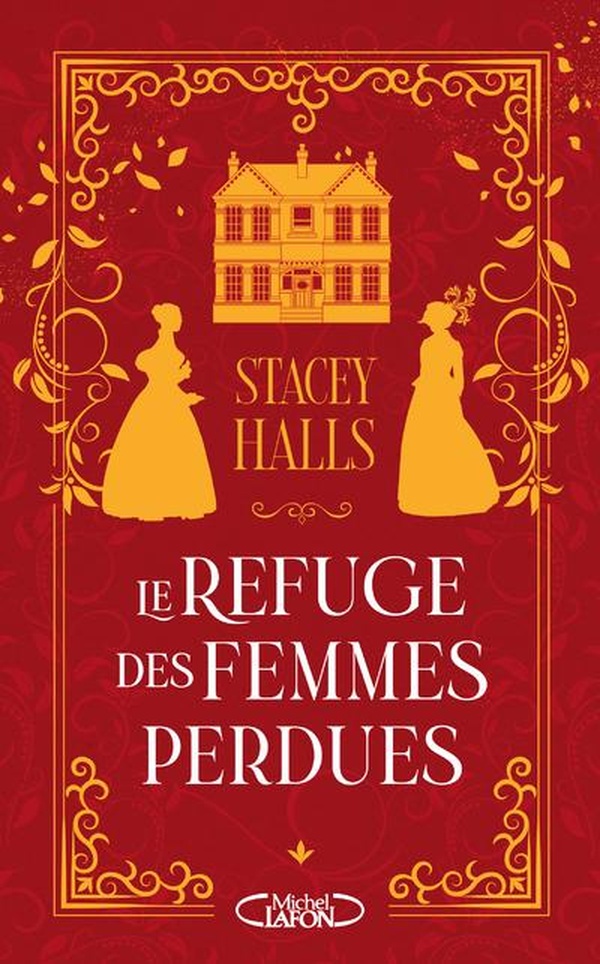 LE REFUGE DES FEMMES PERDUES