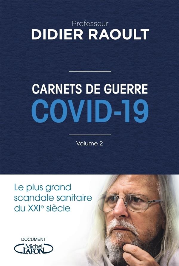 CARNETS DE GUERRE COVID 19 - VOLUME 2