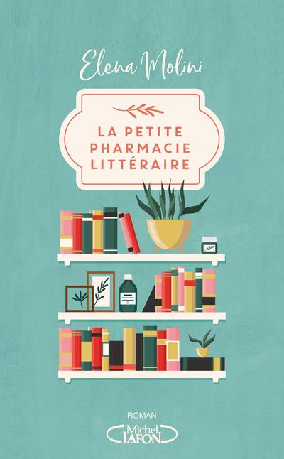 LA PETITE PHARMACIE LITTERAIRE