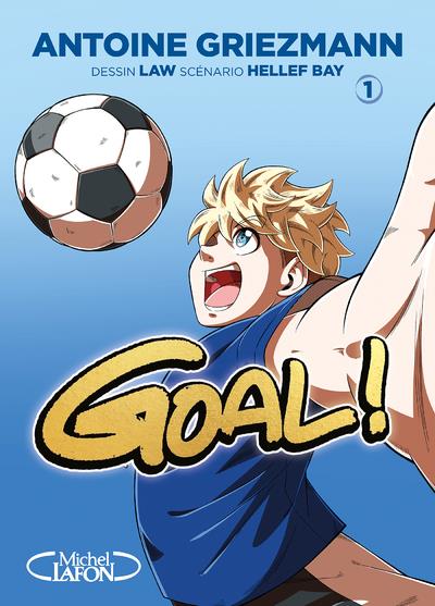 GOAL ! - NOUVELLE EDITION - TOME 1