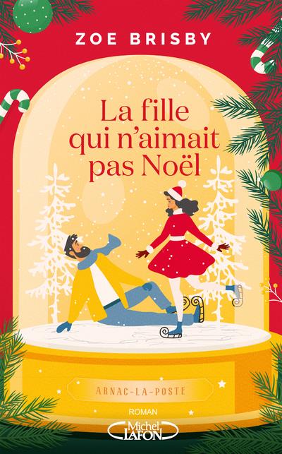 LA FILLE QUI N'AIMAIT PAS NOEL