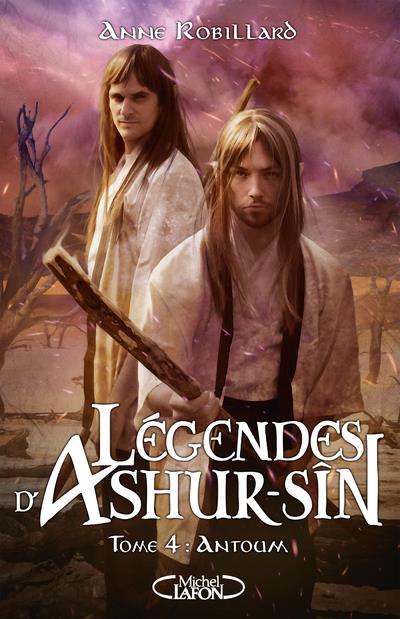 LEGENDES D'ASHUR-SIN - TOME 4 ANTOUM