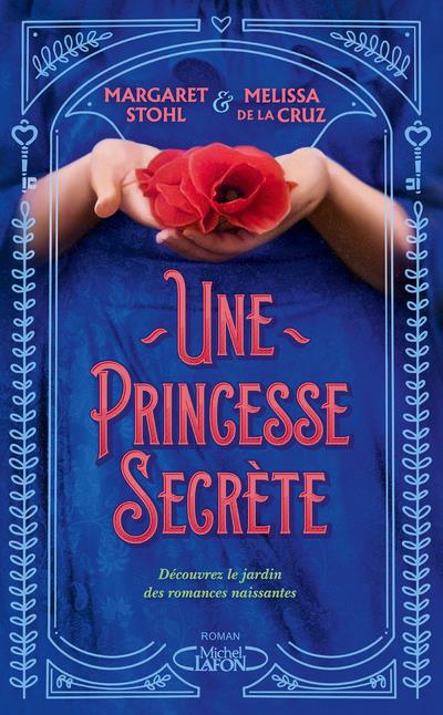 UNE PRINCESSE SECRETE