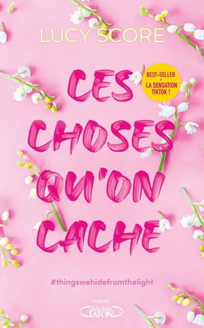 CES CHOSES QU'ON CACHE - TOME 2