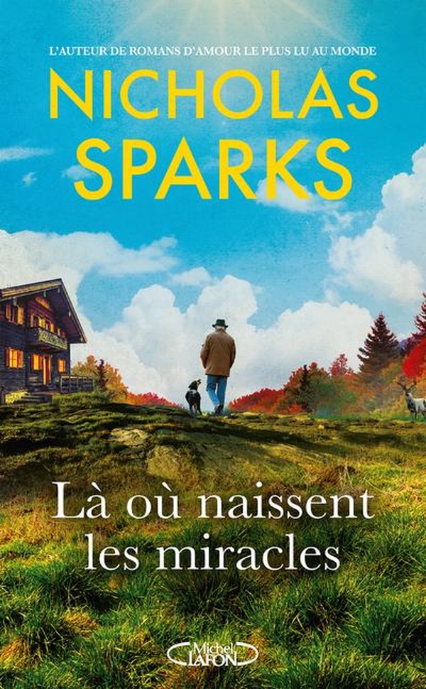 LA OU NAISSENT LES MIRACLES