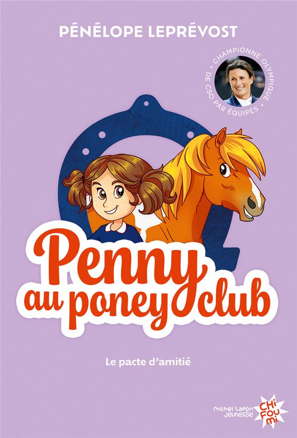 PENNY AU PONEY-CLUB - NOUVELLE EDITION - TOME 1 LE PACTE D'AMITIE