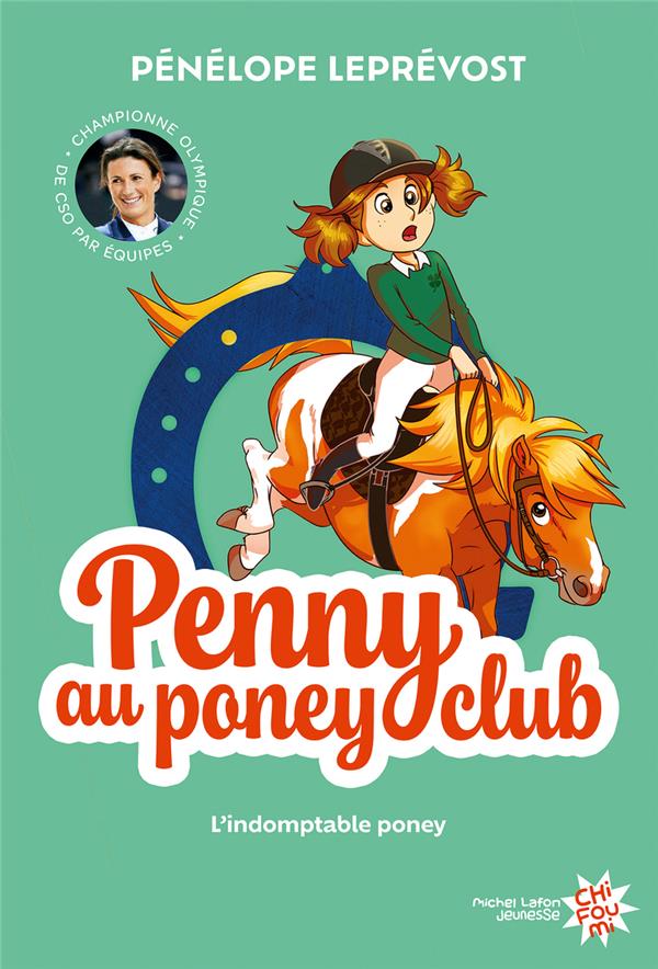 PENNY AU PONEY-CLUB - NOUVELLE EDITION - TOME 2 L'INDOMPTABLE PONEY