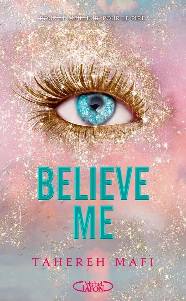 BELIEVE ME - NOUVELLE