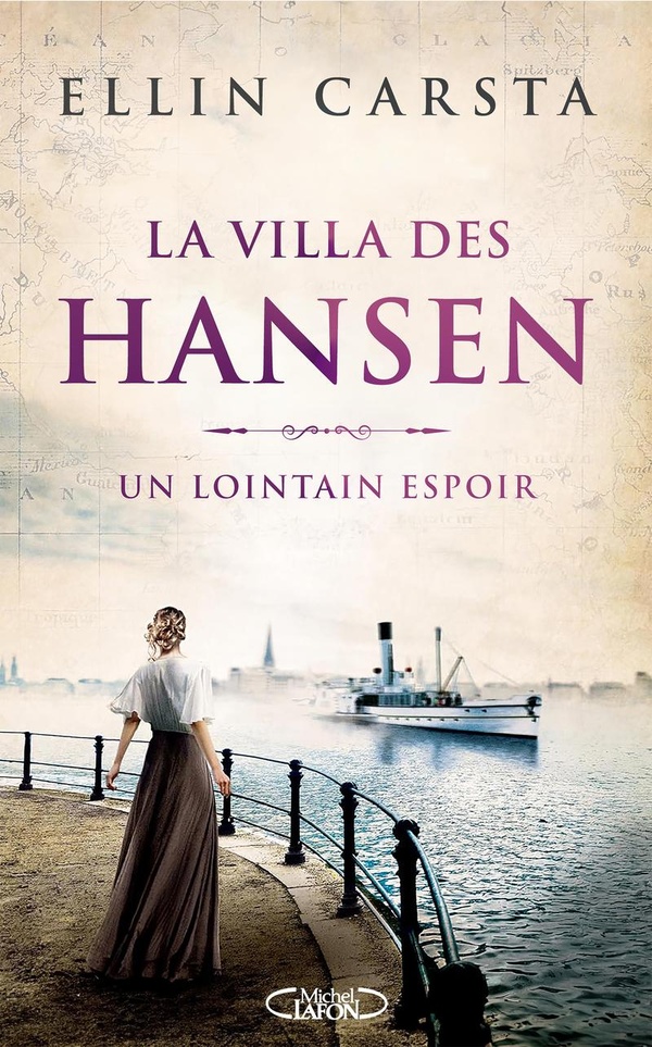 LA VILLA DES HANSEN - UN LOINTAIN ESPOIR - LA VILLA DES HANSEN