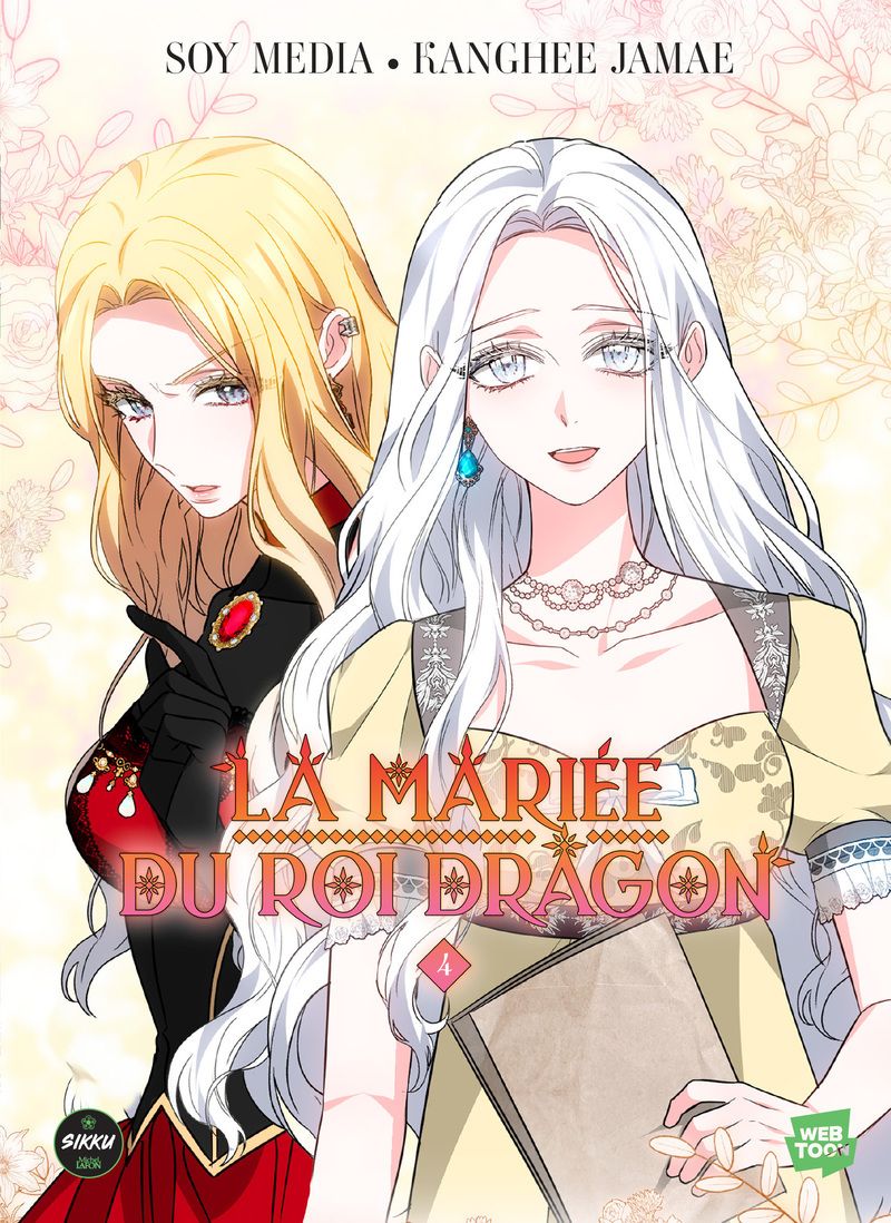LA MARIEE DU ROI DRAGON - TOME 4