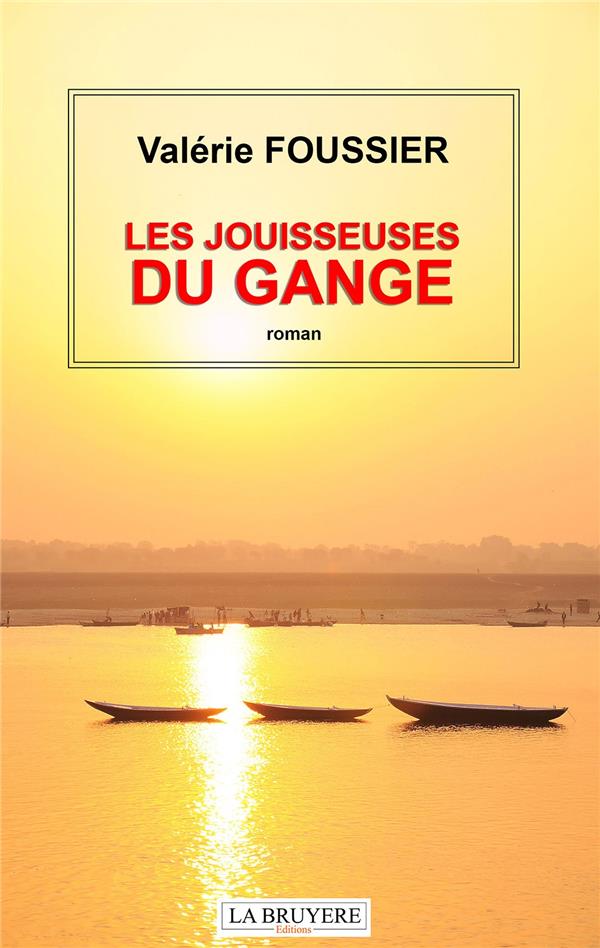 LES JOUISSEUSES DU GANGE