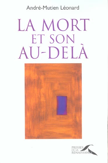 LA MORT ET SON AU-DELA PERSPECTIVES CHRETIENNES