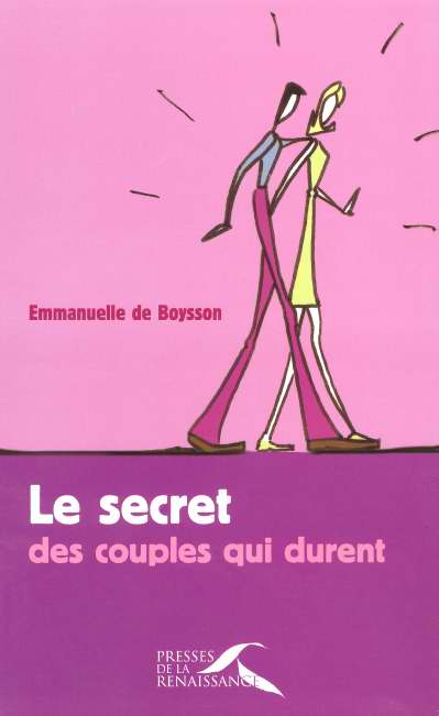 LE SECRET DES COUPLES QUI DURENT