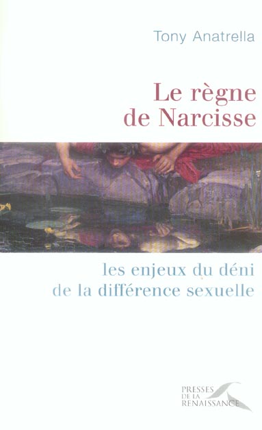 LE REGNE DE NARCISSE