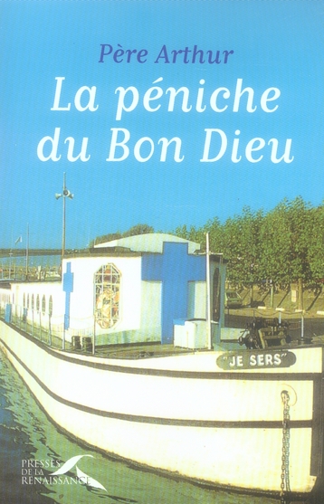 LA PENICHE DU BON DIEU