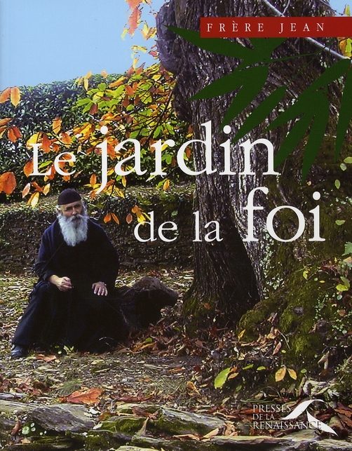 LE JARDIN DE LA FOI