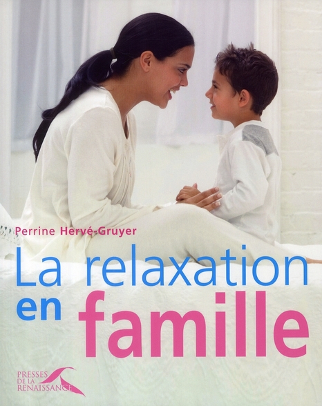 LA RELAXATION EN FAMILLE