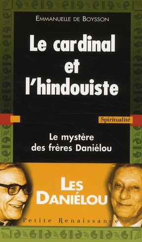 LE CARDINAL ET L'HINDOUISTE