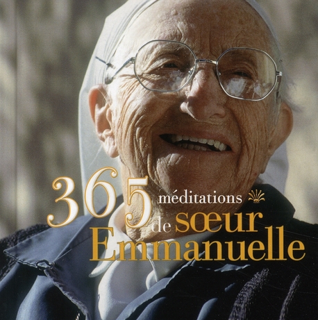 365 MEDITATIONS DE SOEUR EMMANUELLE