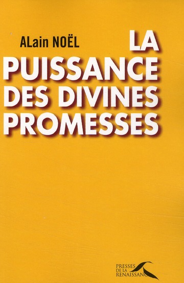 LA PUISSANCE DES DIVINES PROMESSES