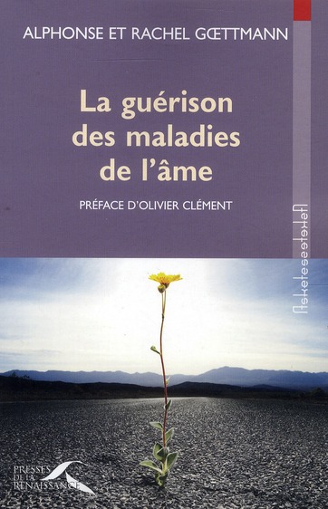 LA GUERISON DES MALADIES DE L'AME NE