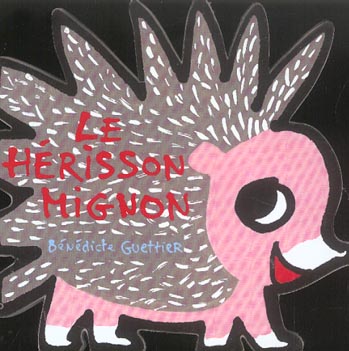 LE HERISSON MIGNON