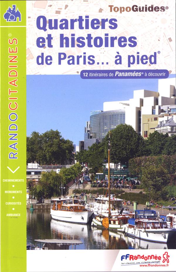 QUARTIERS ET HISTOIRES DE PARIS - 75 - RANDOCITADINES - VI14