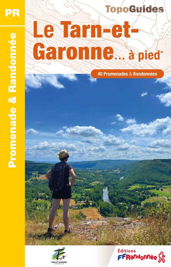 LE TARN-ET-GARONNE A PIED - REF D082