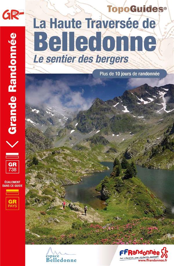 LA HAUTE TRAVERSEE DE BELLEDONNE - LE SENTIER DES BERGERS