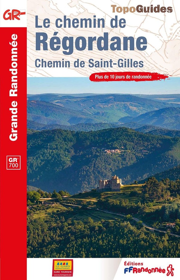 LE CHEMIN DE REGORDANE - CHEMIN DE SAINT-GILLES