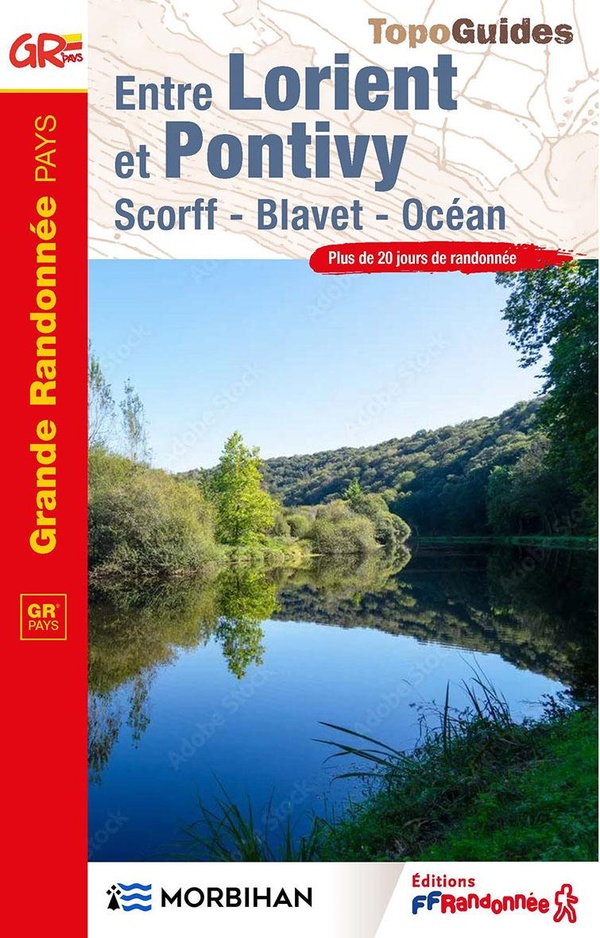 ENTRE LORIENT ET PONTIVY - SCORFF - BLAVET - OCEAN
