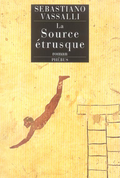 LA SOURCE ETRUSQUE