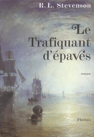 LE TRAFIQUANT D EPAVES