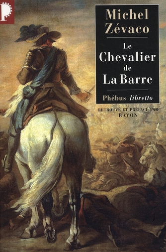 LE CHEVALIER DE LA BARRE