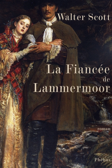 LA FIANCEE DE LAMMERMOOR