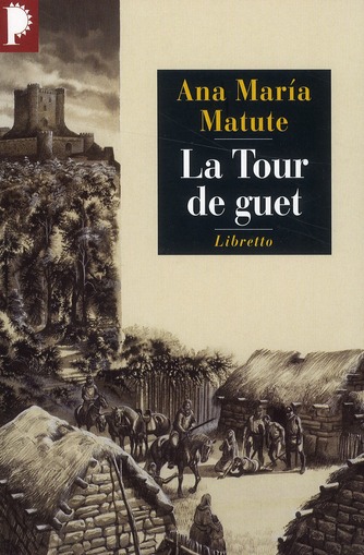 LA TOUR DE GUET