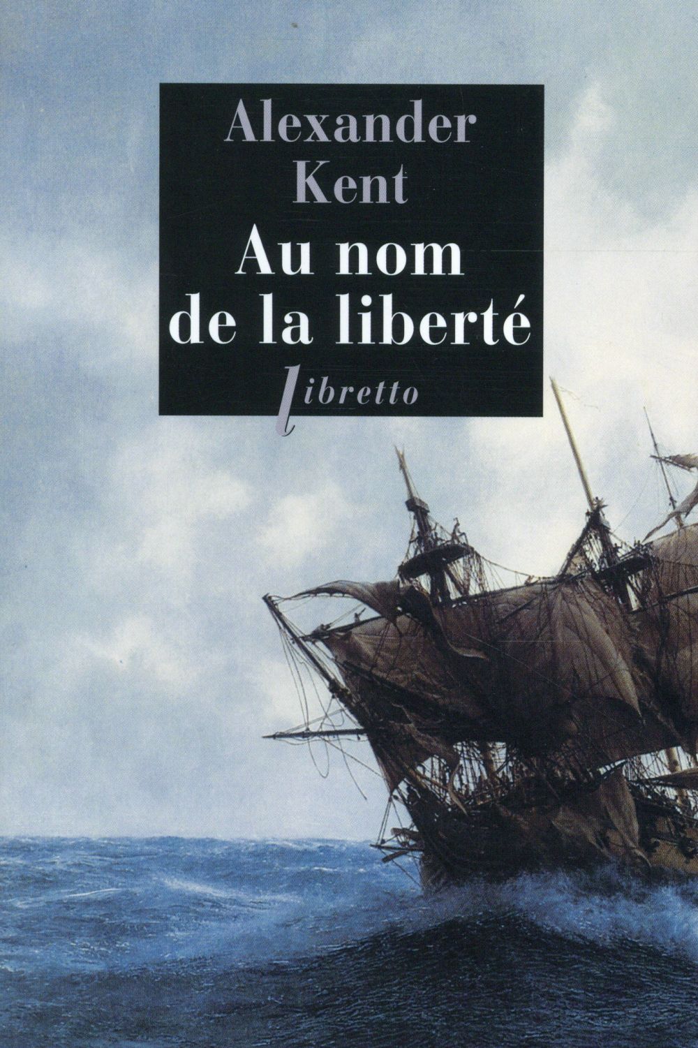 AU NOM DE LA LIBERTE