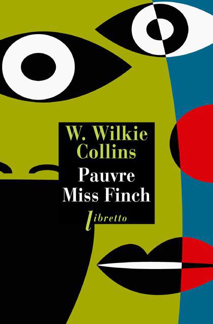 PAUVRE MISS FINCH - UNE HISTOIRE DE FAMILLE