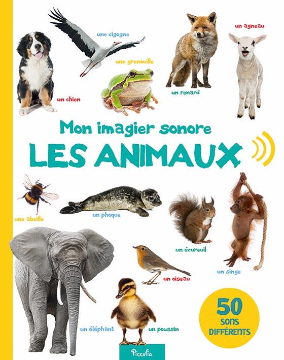 MON IMAGIER SONORE/LES ANIMAUX - 50 SONS DIFFERENTS