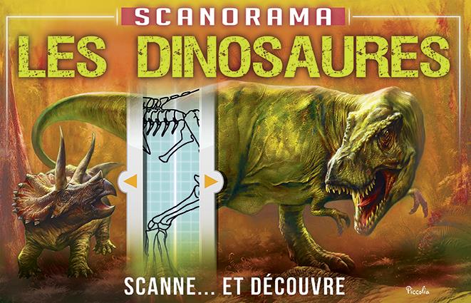 SCANORAMA/LES DINOSAURES