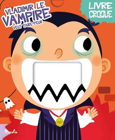 LIVRE CROQUE/VLADIMIR LE VAMPIRE