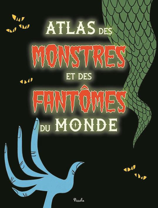 ATLAS MONSTRES ET FANTOMES/ATLAS MONSTRES ET FANTOMES