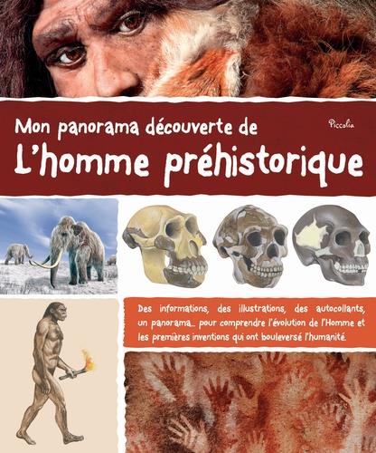 MON PANORAMA DECOUVERTE DE L'HOMME PREHISTORIQUE