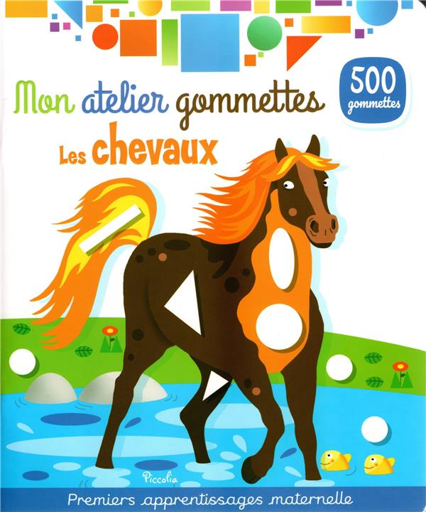 LES CHEVAUX - MON ATELIER DE GOMMETTES