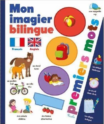 MON IMAGIER BILINGUE FRANCAIS ANGLAIS - 1000 PREMIERS MOTS