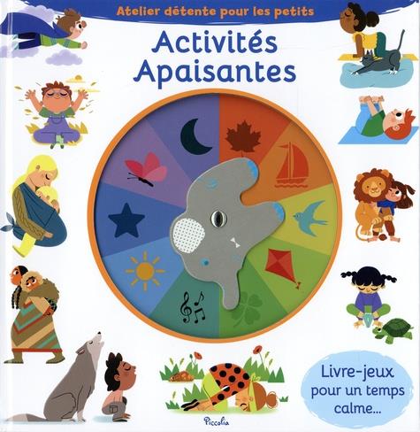 ACTIVITES APAISANTES